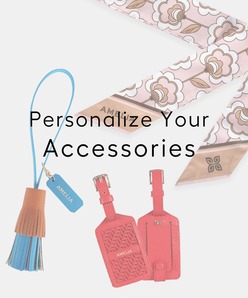 Personalize Your Accessories